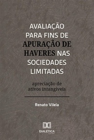 Avaliação de Ativos Intangíveis em Sociedades Limitadas: Guia Essencial para Apuração de Haveres - imagem 1