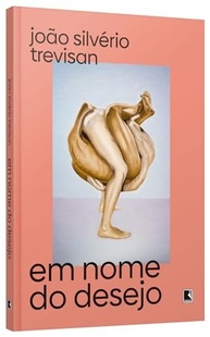 em-desejo-silverio-nome-classico-edicao-do-de-em-joao-trevisan-queer-nova-a