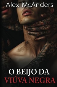 O Beijo da Viúva Negra: Romance Dark Máfia MM - Paixão e Perigo em Nova York - imagem 2