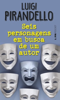 em-personagens-pirandello-autor-a-o-de-prima-revolucionou-teatro-que-busca-de-a-obra-seis-um-a