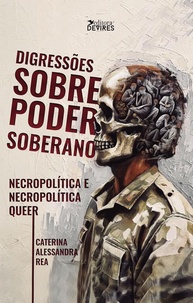Necropolítica Queer: Poder, Morte e Resistência em Tempos Atuais - imagem 1