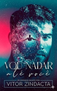 em-voce-avassaladora-ate-a-vou-e-amor-arte-resistencia-nadar-uma-historia-a