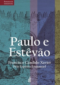 emmanuel-do-a-paulo-jornada-apostolo-amor-e-romances-e-de-a-de-fe-estevao-a