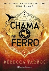 Chama de Ferro: A Eletrizante Sequência de Quarta Asa (Série O Empyriano, Livro 2) - imagem 2
