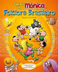 encantadoras-monica-da-o-em-folclore-brasileiro-turma-aventuras-descubra-a