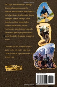 O que a Estrada Ensina: Aventura e Autoconhecimento em 5 Meses pela América do Sul - imagem 3