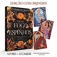 Entre Fogo e Espinhos: A Saga Romântica Que Vai Te Viciar! - imagem 1