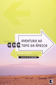 Aventura no Topo da África: A Jornada Épica de Airton Ortiz - imagem 1