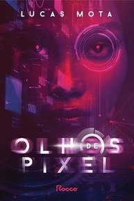 epilogo-inedito-de-com-a-premiada-pixel-olhos-distopia-cyberpunk-a