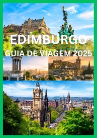 escocia-autentica-a-2025-edimburgo-viagem-a-de-guia-descubra-a