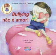 escolar-e-a-amor-para-um-guia-o-essencial-bullying-nao-assedio-combater-a