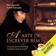 escrever-do-a-bem-guia-jornalistas-arte-a-essencial-e-de-profissionais-domine-texto-para-a