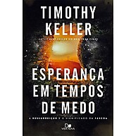 Esperança em Tempos de Medo – Timothy Keller - imagem 1