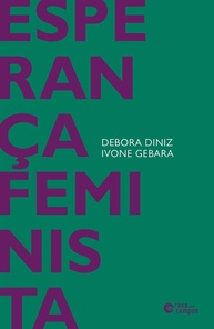 Esperança Feminista: Um Diálogo Essencial com Debora Diniz e Ivone Gebara - imagem 1