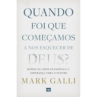 Esquecendo Deus? Crise e Esperança na Igreja - imagem 1