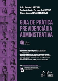 Guia Prática Previdenciária Administrativa 3ª Edição 2026: Seu Passo a Passo Essencial - imagem 2