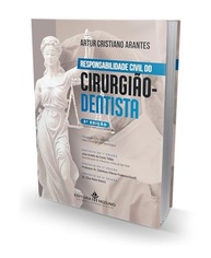 Responsabilidade Civil do Cirurgião-Dentista: Guia Essencial 3ª Edição (2025) - imagem 4