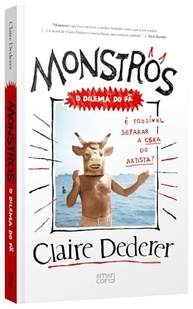 Monstros: O Dilema do Fã - Obra vs. Artista | Livro Essencial - imagem 4
