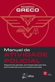 Manual de Atividade Policial 12ª Edição 2023: Aperfeiçoamento Jurídico Essencial - imagem 2