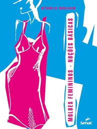 essencial-modelagem-iniciantes-o-domine-para-a-a-guia-feminina-a