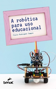 Robótica Educacional: Transforme o Aprendizado com o Guia Essencial do Senac SP - imagem 1