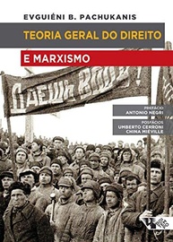essencial-teoria-do-marxismo-e-obra-de-a-pachukanis-a-geral-direito-a