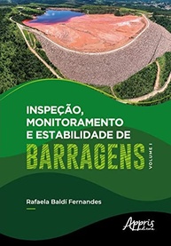 Inspeção, Monitoramento e Estabilidade de Barragens: Guia Essencial - Volume I - imagem 2