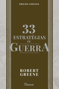 33 Estratégias de Guerra: Domine os Conflitos da Vida com Robert Greene - imagem 1