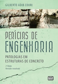 Perícias de Engenharia: Patologias em Estruturas de Concreto - Guia Essencial - imagem 1