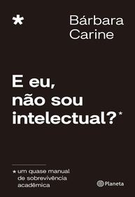 eu-intelectual-academia-sou-e-sua-e-a-a-voz-nao-desmistifique-encontre-a