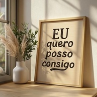 Quadro Decorativo Eu Quero Posso Consigo - Moldura Motivacional para Superação e Foco - imagem 5