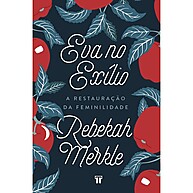 Eva no Exílio: Descubra a Verdadeira Emancipação - imagem 1