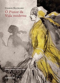 O Pintor da Vida Moderna: Baudelaire, Poe e Constantin Guys em Edição Exclusiva - imagem 1
