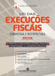 Lei das Execuções Fiscais Comentada e Interpretada: Domine Cobranças Tributárias - imagem 1