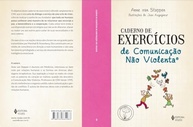 Caderno de Exercícios de Comunicação Não Violenta: Cultive Relações Pacíficas e Empáticas - imagem 4