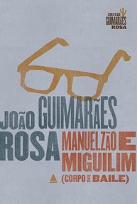 Manuelzão e Miguilim: Uma Jornada Emocionante Pelas Pontas da Existência - imagem 1