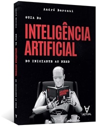 expert-em-ao-inteligencia-a-completo-artificial-de-iniciante-ia-guia-do-a