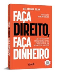 faca-seu-de-dinheiro-faca-direito-o-sucesso-advocacia-para-do-definitivo-a-guia-escritorio-o-a
