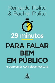 falar-desenvoltura-bem-publico-29-a-comunicacao-com-domine-em-em-a-minutos-a
