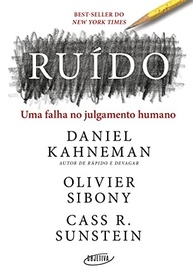 falha-uma-decisoes-ruido-no-suas-domine-julgamento-a-humano-a