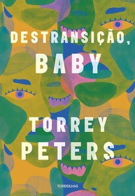 Destransição, Baby: Um Romance Intenso Sobre Identidade e Família - imagem 1