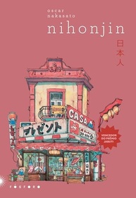 Nihonjin: Romance Premiado de Oscar Nakasato - Saga Familiar e Identidade Brasileira - imagem 2