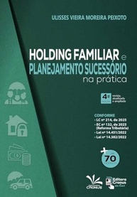 Holding Familiar e Planejamento Sucessório: Guia Prático 4ª Edição 2025 - imagem 2