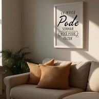 Quadro Decorativo Motivacional 'Se Você Pode Sonhar, Pode Fazer' - Inspire-se com Frase Inspiradora e Moldura Elegante - imagem 5