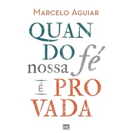 Fé à Prova: Lições de Abraão com Marcelo Aguiar - imagem 1