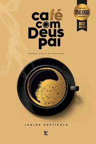 fe-cafe-renove-com-diariamente-a-2023-pai-sua-deus-a