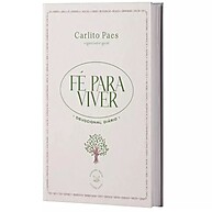 Fé Para Viver: Devocional Diário de Carlito Paes - imagem 1