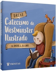 fe-para-westminster-da-a-toda-tesouros-de-ilustrado-familia-catecismo-a-breve-a