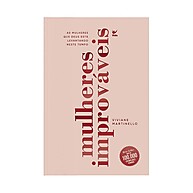 Mulheres Improváveis: Inspire-se e Transforme sua Fé - imagem 2