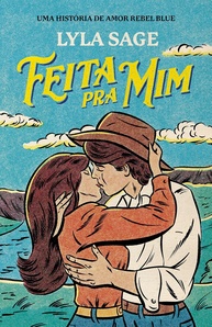 Feita pra Mim: Romance Apaixonante com Cowboys e Slow Burn na Fazenda Rebel Blue - imagem 1